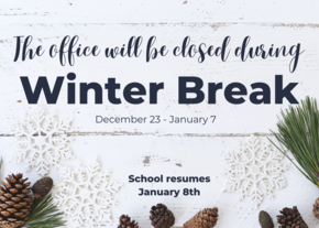Winter Break Notification